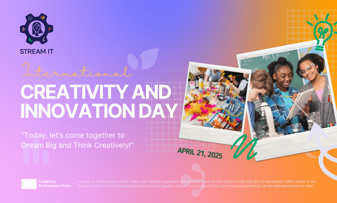 Dream Big, Think Creatively! The Role of Imagination in STEM and STEAM Education